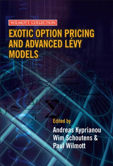 Book cover of: Exotic Option Pricing and Advanced Levy Models. By: Andreas Kyprianou