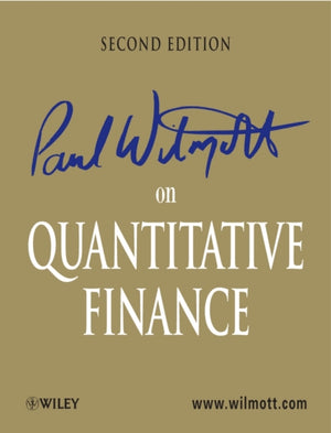 Paul Wilmott on Quantitative Finance, 3 Volume Set