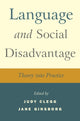 Book cover of: Language and Social Disadvantage. By: Judy Clegg