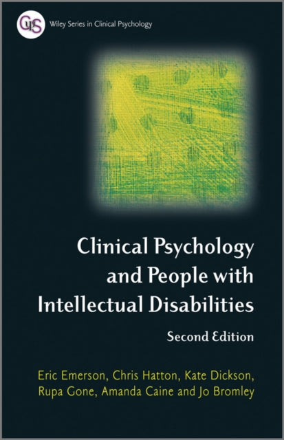 Book cover of: Clinical Psychology and People with Intellectual Disabilities. By: Eric Emerson