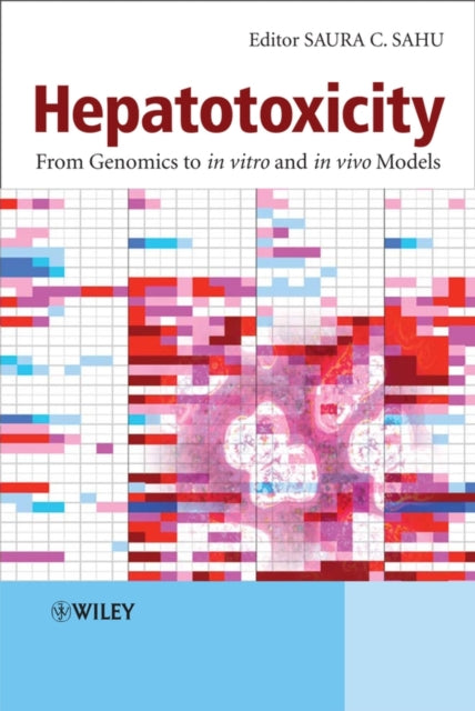 Book cover of: Hepatotoxicity. By: Saura Sahu
