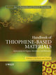 Book cover of: Handbook of Thiophene-Based Materials. By: Igor F. Perepichka