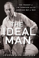 Book cover of: Ideal Man. By: Joshua Kurlantzick