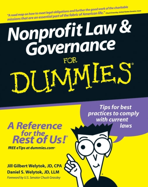 Book cover of: Nonprofit Law and Governance For Dummies. By: Jill Gilbert Welytok, Jill Gilbert, JD, CPA Welytok