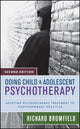 Book cover of: Doing Child and Adolescent Psychotherapy. By: Richard, Ph.D. Bromfield, Richard Bromfield