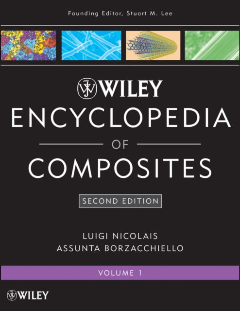 Book cover of: Wiley Encyclopedia of Composites, 5 Volume Set. By: Luigi Nicolais