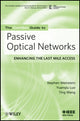 Book cover of: ComSoc Guide to Passive Optical Networks. By: Stephen B. Weinstein