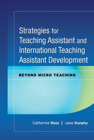 Strategies for Teaching Assistant and International Teaching Assistant Development