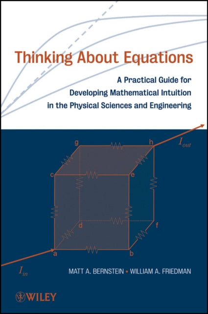 Book cover of: Thinking About Equations. By: Matt A. Berstein