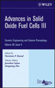 Book cover of: Advances in Solid Oxide Fuel Cells III, Volume 28, Issue 4. By: Narottam P. Bansal