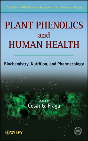 Plant Phenolics and Human Health
