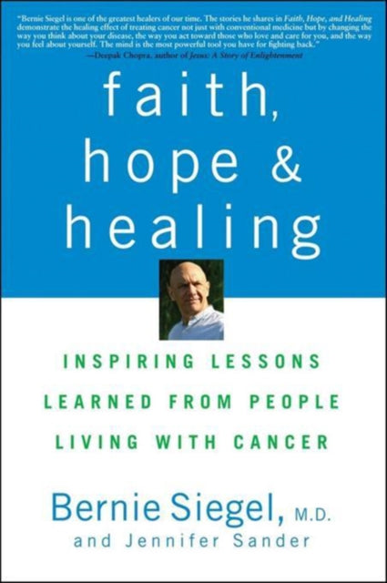 Book cover of: Faith, Hope and Healing. By: Bernie S. Siegel