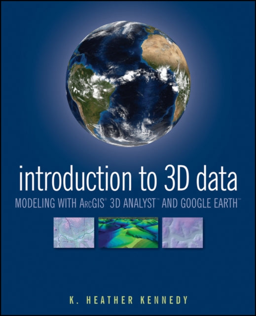 Book cover of: Introduction to 3D Data. By: K. Heather Kennedy
