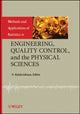 Book cover of: Methods and Applications of Statistics in Engineering, Quality Control, and the Physical Sciences. By: N. Balakrishnan