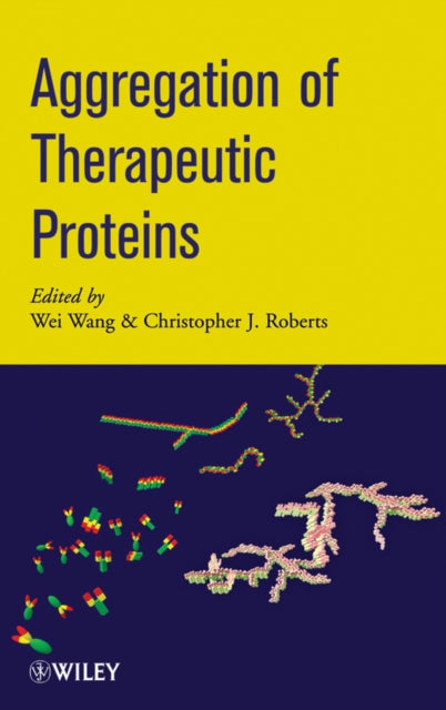 Book cover of: Aggregation of Therapeutic Proteins