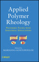 Book cover of: Applied Polymer Rheology. By: Marianna Kontopoulou