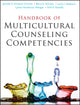 Book cover of: Handbook of Multicultural Counseling Competencies. By: Jennifer A. Erickson Cornish