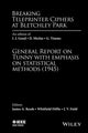 Book cover of: Breaking Teleprinter Ciphers at Bletchley Park