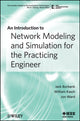 Book cover of: Introduction to Network Modeling and Simulation for the Practicing Engineer. By: Jack Burbank
