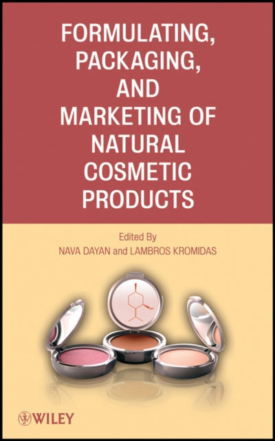 Formulating, Packaging, and Marketing of Natural Cosmetic Products