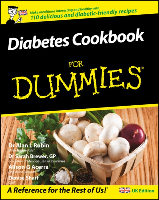 Book cover of: Diabetes Cookbook For Dummies, UK Edition. By: Dr Sarah Brewer