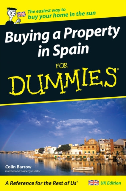 Book cover of: Buying a Property in Spain For Dummies. By: Colin Barrow