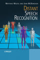 Book cover of: Distant Speech Recognition. By: Matthias Woelfel