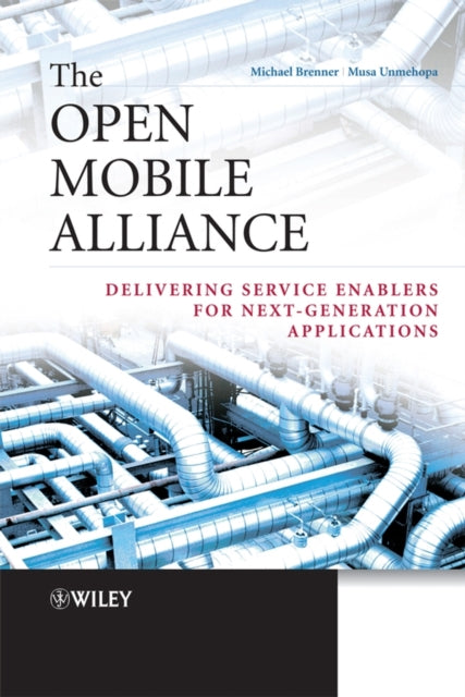 Book cover of: Open Mobile Alliance. By: Michael Brenner