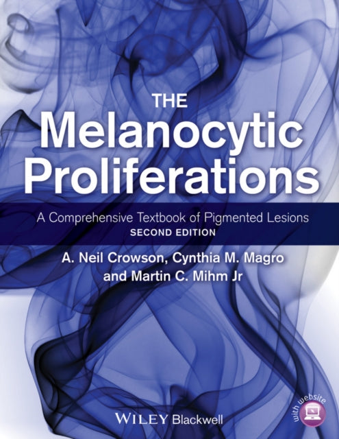 Book cover of: Melanocytic Proliferations