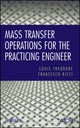 Book cover of: Mass Transfer Operations for the Practicing Engineer. By: Louis Theodore