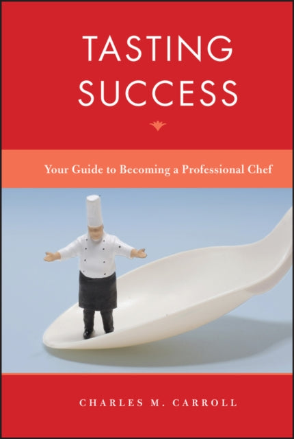 Book cover of: Tasting Success. By: Charles M. Carroll
