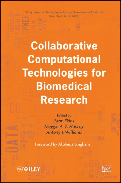 Book cover of: Collaborative Computational Technologies for Biomedical Research. By: Sean Ekins