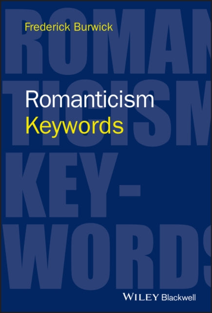 Book cover of: Romanticism. By: Frederick Burwick