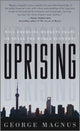Book cover of: Uprising. By: George Magnus