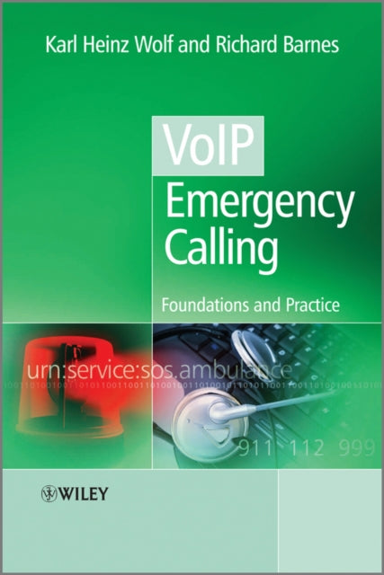 Book cover of: VoIP Emergency Calling. By: Karl Heinz Wolf
