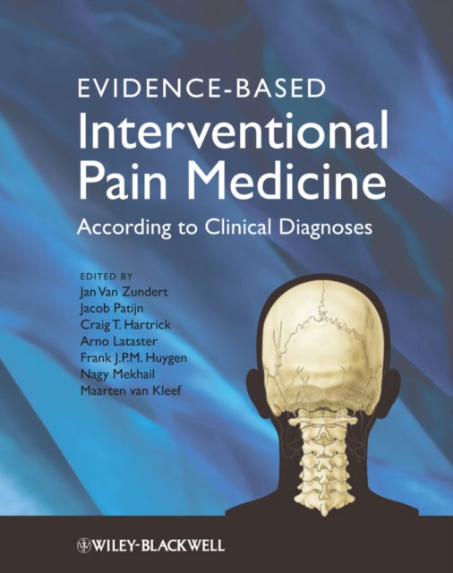 Book cover of: Evidence-Based Interventional Pain Medicine