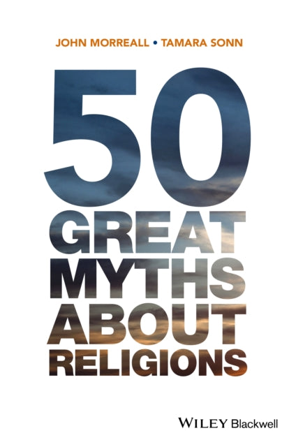 Book cover of: 50 Great Myths About Religions