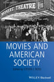 Book cover of: Movies and American Society. By: Steven Joseph Ross