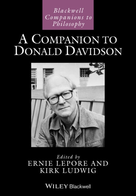 A Companion to Donald Davidson