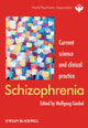 Book cover of: Schizophrenia. By: Wolfgang Gaebel