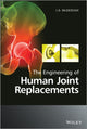 Book cover of: Engineering of Human Joint Replacements