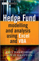 Book cover of: Hedge Fund Modelling and Analysis Using Excel and VBA. By: Paul Darbyshire