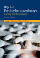 Book cover of: Bipolar Psychopharmacotherapy. By: Hagop S. Akiskal