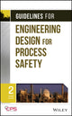 Book cover of: Guidelines for Engineering Design for Process Safety. By: American Institute of Chemical Engineers. Center for Chemical Process Safety