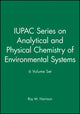 Book cover of: IUPAC Series on Analytical and Physical Chemistry of Environmental Systems 6 Volume Set. By: Roy M. Harrison