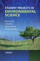 Book cover of: Student Projects in Environmental Science. By: Stuart Harrad
