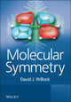 Book cover of: Molecular Symmetry. By: David J. Willock