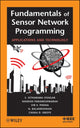 Book cover of: Fundamentals of Sensor Network Programming. By: S. S. Iyengar