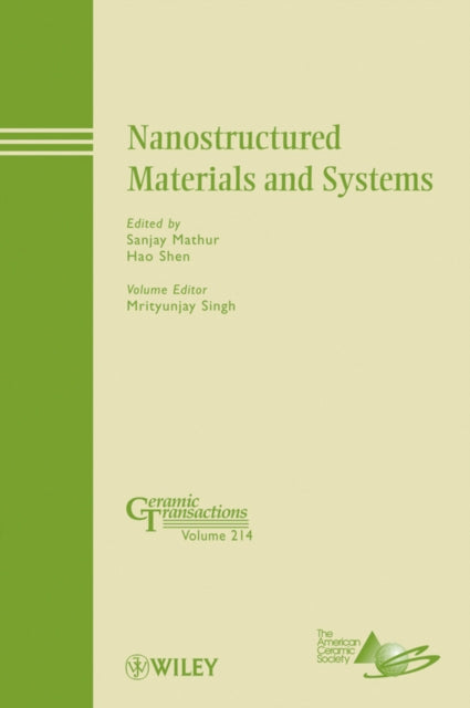 Book cover of: Nanostructured Materials and Systems. By: Pacific Rim Conference on Ceramic and Glass Technology (8th 2009 Vancouver, B.C.)