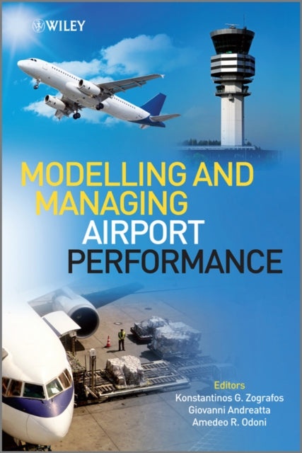 Book cover of: Modelling and Managing Airport Performance